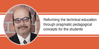 Reforming the technical education through pragmatic pedagogical concepts for the students